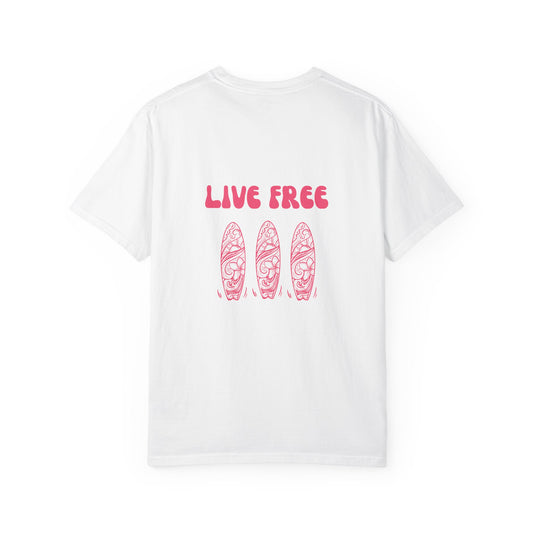 Live Free T-Shirt