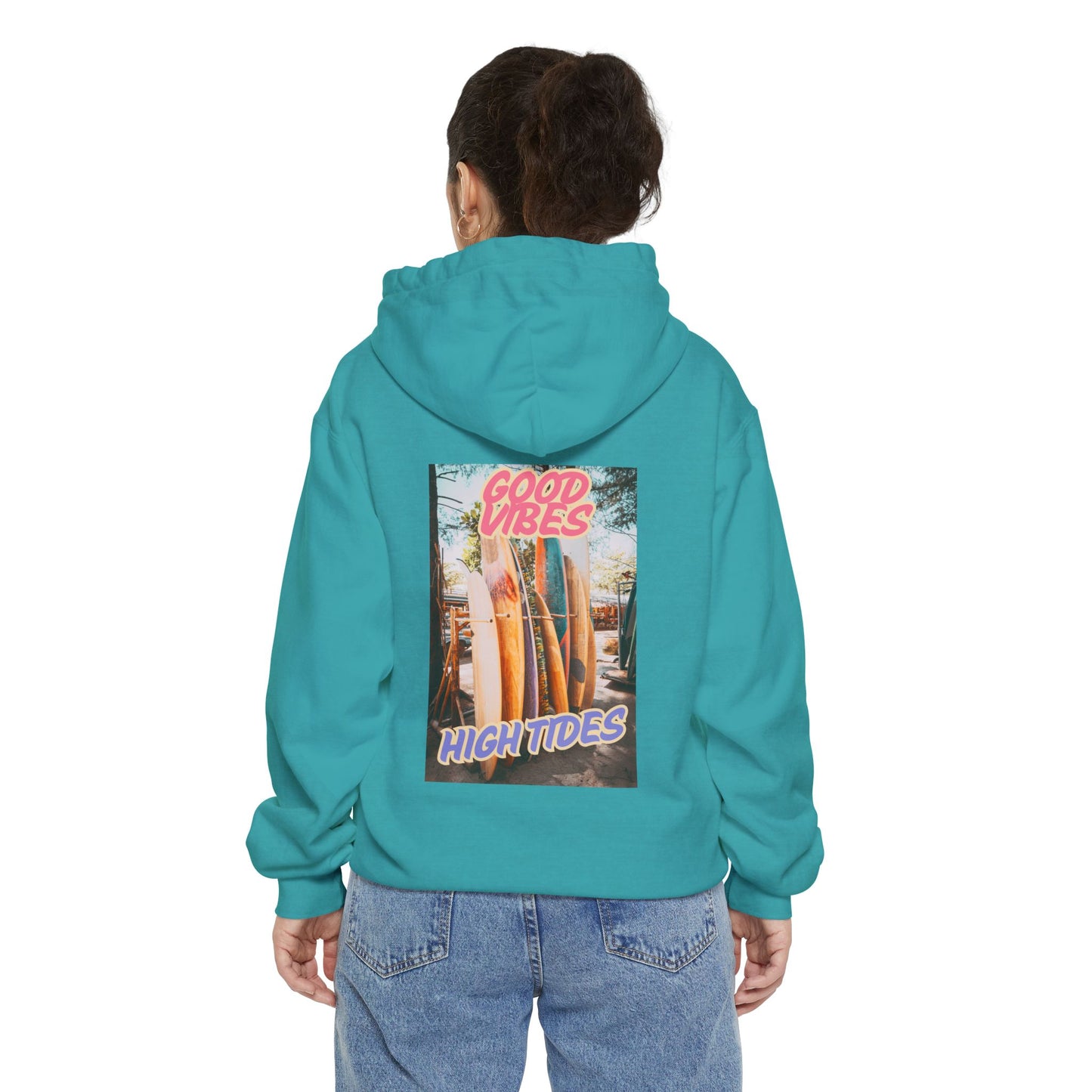 Good Vibes, High Tides- Comfort Colors Hoodie