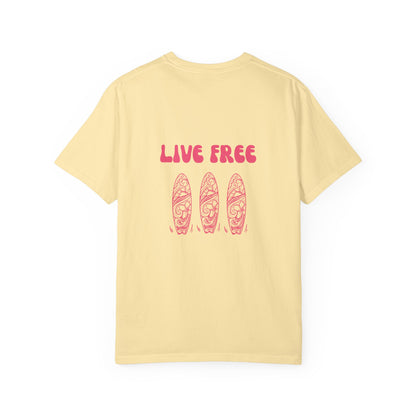 Live Free T-Shirt