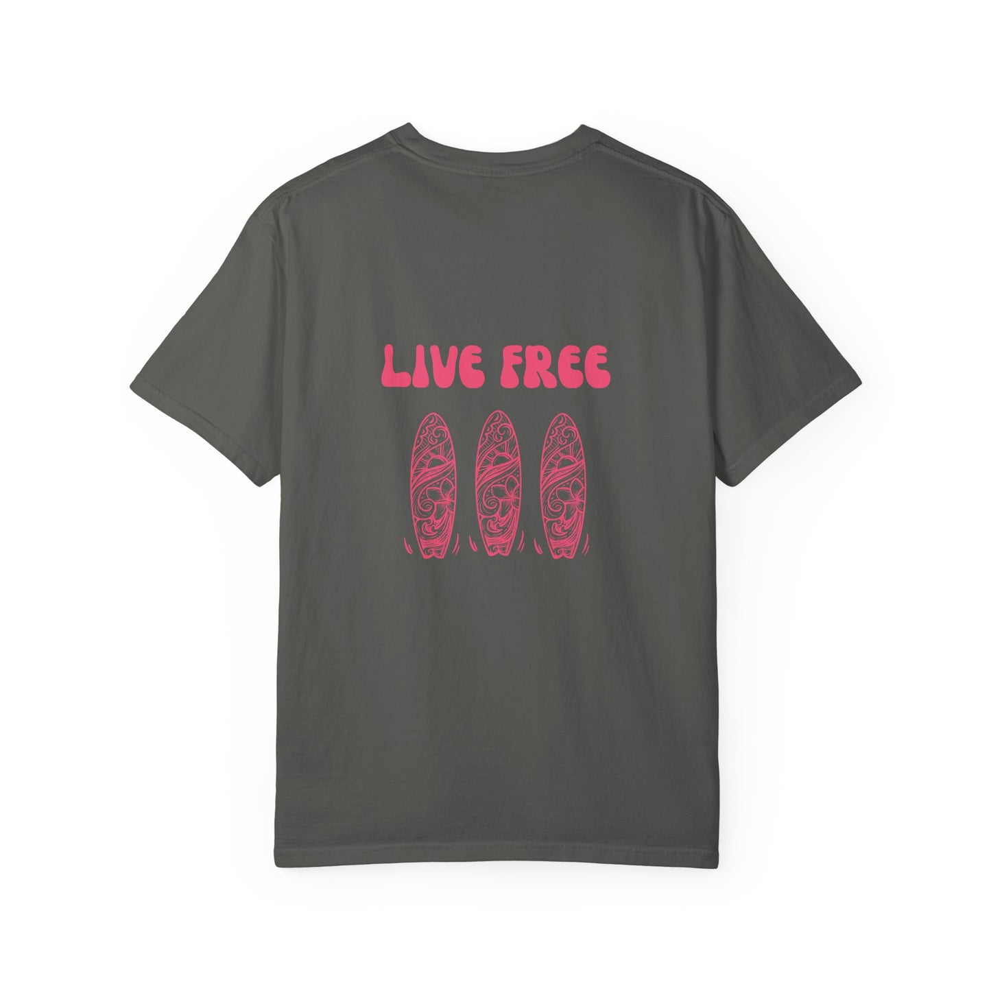 Live Free T-Shirt