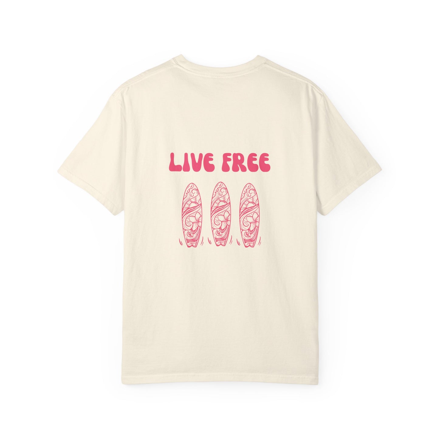 Live Free T-Shirt