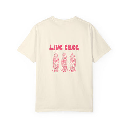 Live Free T-Shirt