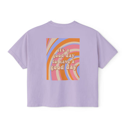 It's a GOOD Day Tee