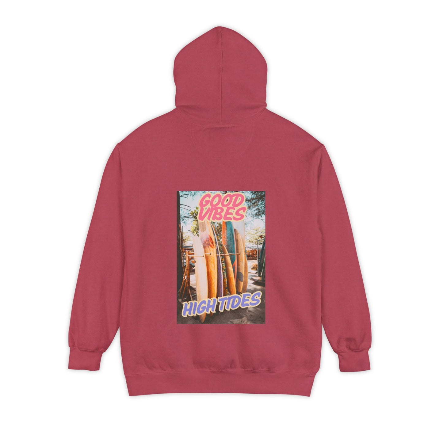Good Vibes, High Tides- Comfort Colors Hoodie