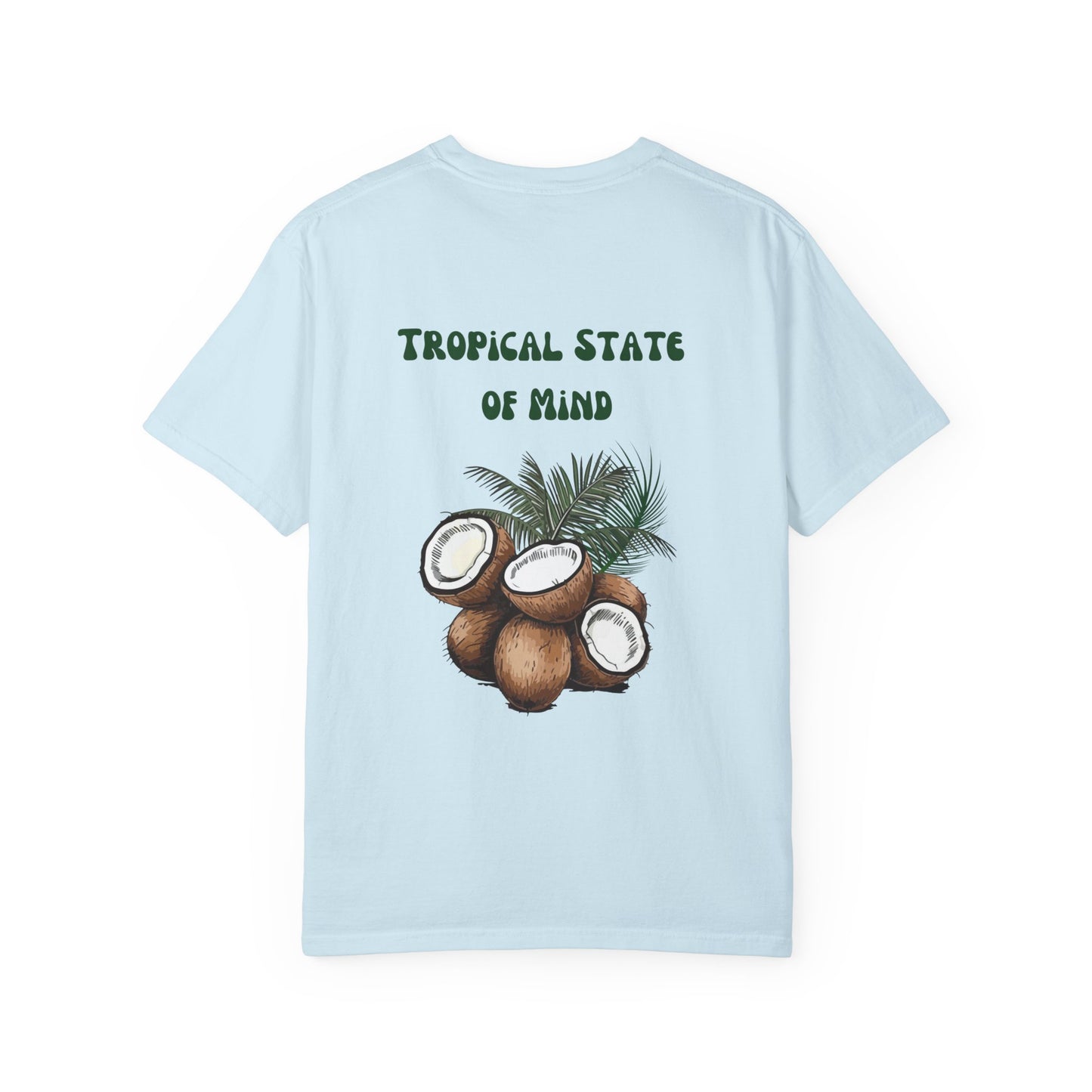 Tropical State of Mind T-Shirt