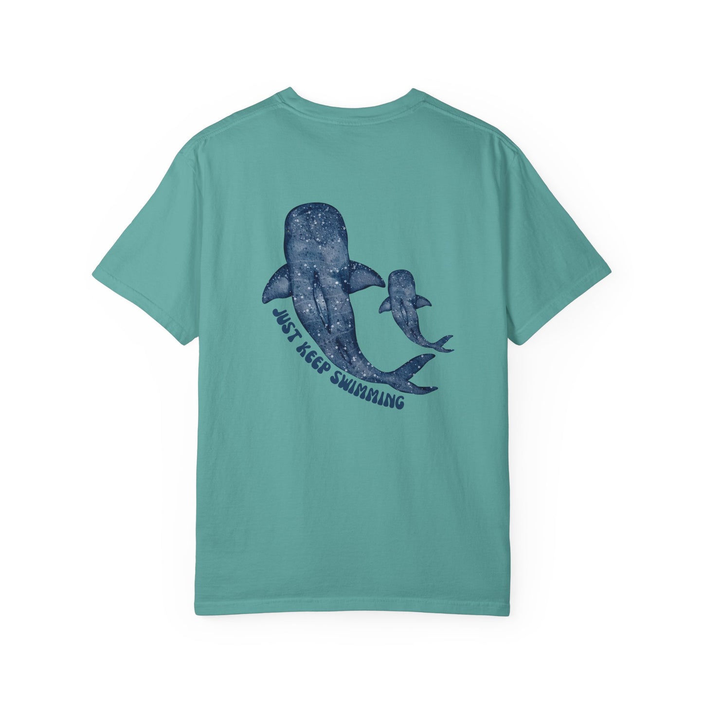 Just Keep Swimming T-Shirt